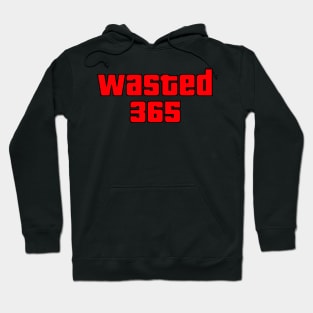 GTA Wasted 365 Hoodie